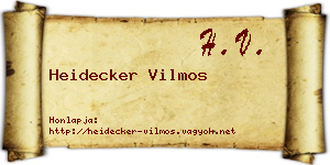 Heidecker Vilmos névjegykártya
